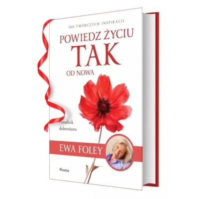 Abbildung von Powiedz życiu TAK od nowa.: 300 twórczych inspiracji