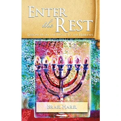 Abbildung von Enter the Rest: Lessons from epistle to Hebrews