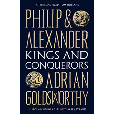 Abbildung von Philip and Alexander: Kings Conquerors