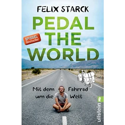 Abbildung von Pedal the World: Mit dem Fahrrad um die Welt