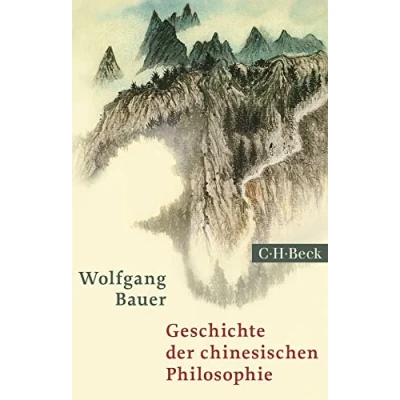 Abbildung von Geschichte der chinesischen Philosophie: Konfuzianismus, Daoismus, Buddhismus (Beck Paperback)