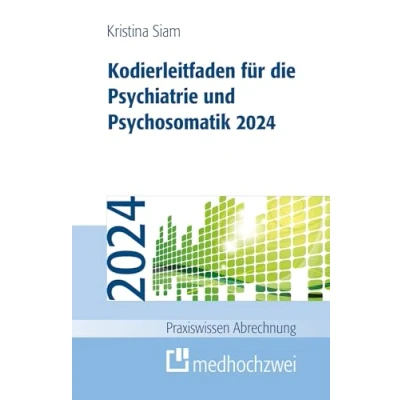 Abbildung von Kodierleitfaden für die Psychiatrie und Psychosomatik 2024 (Praxiswissen Abrechnung)