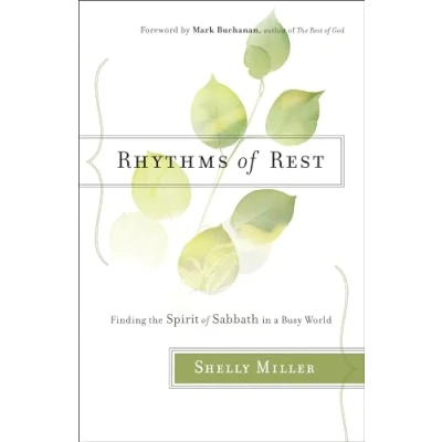 Abbildung von Rhythms of Rest: Finding the Spirit Sabbath in a Busy World