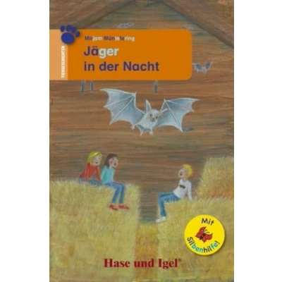 Abbildung von Jäger in der Nacht / Silbenhilfe: Schulausgabe (Lesen lernen mit Silbenhilfe)