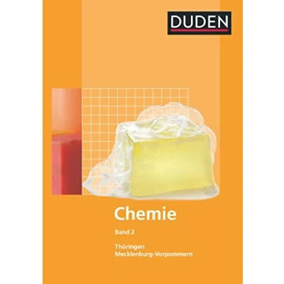 Abbildung von Duden Chemie Sekundarstufe I Mecklenburg Vorpommern und Thüringen Band 2: Schulbuch