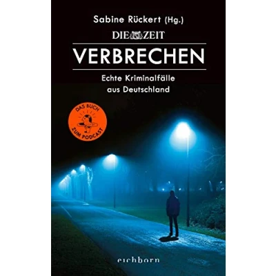 Abbildung von ZEIT Verbrechen: Echte Kriminalfälle aus Deutschland