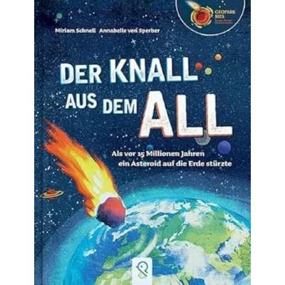 Abbildung von Der Knall aus dem All: Als vor 15 Millionen Jahren ein Asteroid auf die Erde stürzte
