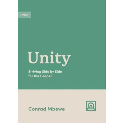 Abbildung von Unity: Striving Side by for the Gospel (Growing Integrity)