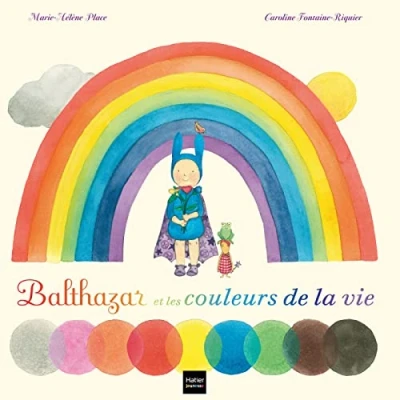 Abbildung von Balthazar et les couleurs de la vie des rêves aussi ! Pédagogie Montessori
