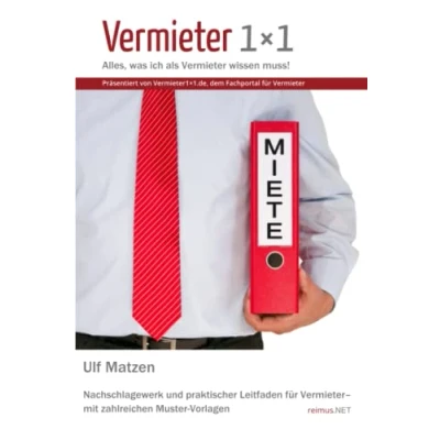 Abbildung von Vermieter 1x1: Alles, was ich als wissen muss! (Präsentiert von VERMIETER1x1.de)