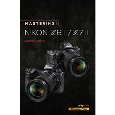 Abbildung von Mastering the Nikon Z6 II / Z7 (The Mastering)
