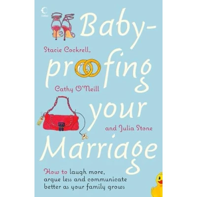 Abbildung von BABY PROOFING your MARRIAGE: How to laugh more, argue less and communicate better as family grows
