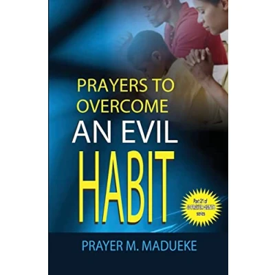 Abbildung von Prayers to overcome an evil habit (40 Prayer Giants)