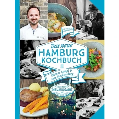 Abbildung von Das NEUE HAMBURG KOCHBUCH: So kochte und kocht die Hansestadt. Überarbeitete aktualisierte Neuausgabe.