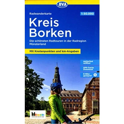 Abbildung von Radwanderkarte BVA Kreis Borken mit Knotenpunkten und km Angaben, 1:50.000, reiß wetterfest, GPS Tracks Download, E Bike geeignet: Die schönsten ... Münsterland (Radwanderkarte 1:50.000)
