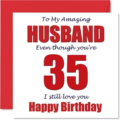 Abbildung von Lustige Geburtstagskarte zum 35. Geburtstag für Ehemann 35 I Still Love You Happy Karte von Ehefrau Partner fünfunddreißig Hubby Banter Geschenke 145 mm x Witz Humor Grußkarten