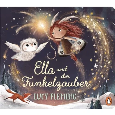 Abbildung von Ella und der Funkelzauber: Pappbilderbuch ab 2 Jahren zum Thema Mut Hoffnung