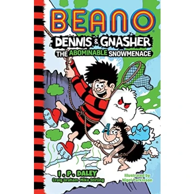 Abbildung von Beano Dennis &amp; Gnasher: the Abominable Snowmenace: Book 2 in funniest illustrated adventure series for children a perfect Christmas present ... 7, 8, 9 and 10 year old kids! (Beano Fiction)