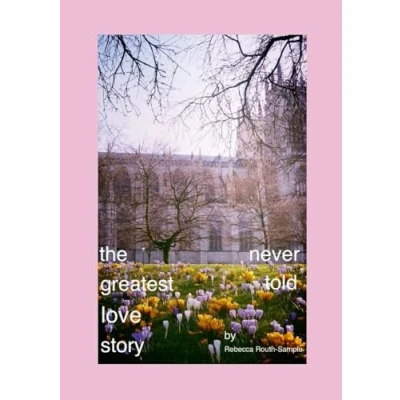 Abbildung von The Greatest Love Story Never Told: Liberating Jesus and Mary from Christianity