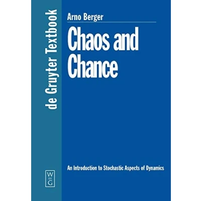 Abbildung von Chaos and Chance: An Introduction to Stochastic Aspects of Dynamics (De Gruyter Textbook)