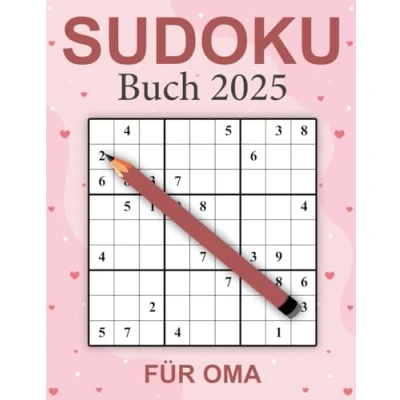 Abbildung von Sudoku Buch 2025 Für Oma: 365 datierten Rätseln von leicht bis schwer mit Lösungen