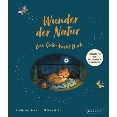Abbildung von Wunder der Natur. Das Gute Nacht Buch: Geschichten zum Entspannen und Einschlafen