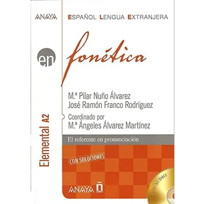 Abbildung von Español para extranjeros (E.L.E), fonética, nivel elemental: Fonetica elemental A2 con soluciones + CD (2) (Anaya ELE EN)