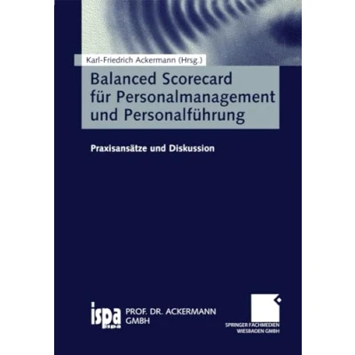 Abbildung von Balanced Scorecard für Personalmanagement und Personalführung: Praxisansätze Diskussion (German Edition)