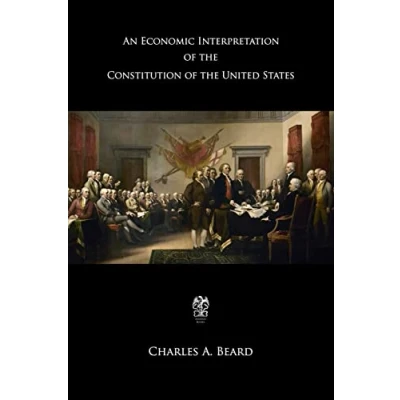 Abbildung von An Economic Interpretation of the Constitution United States
