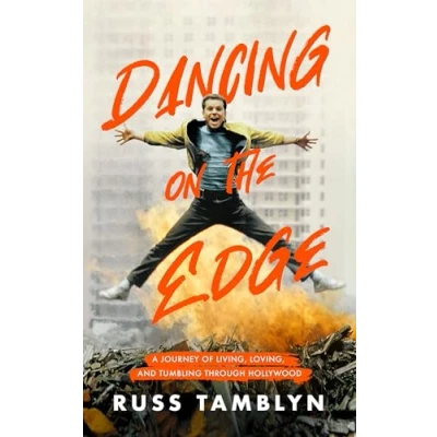 Abbildung von Dancing on the Edge: A Journey of Living, Loving, and Tumbling Through Hollywood