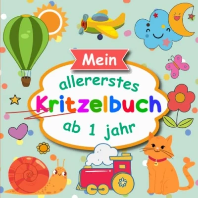 Abbildung von Mein Allererstes Kritzelbuch ab 1 Jahr: erstes großes Malbuch zum Ausmalen von Kritzeleien, Liebevoll gestaltetes für Kleinkinder ... und motorischen Fähigkeiten zu entwickeln.