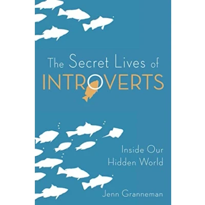 Abbildung von The Secret Lives of Introverts: Inside Our Hidden World