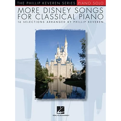 Abbildung von More Disney Songs For Classical Piano Phillip Keveren Series: Songbook für Klavier (The Series, Solo): Arr. the Series Solo