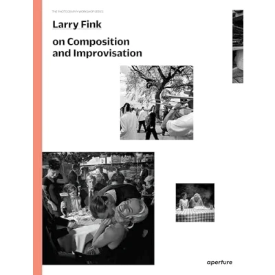 Abbildung von Larry Fink on Composition and Improvisation: The Photography Workshop Series