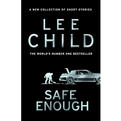 Abbildung von Safe Enough: Pre order the new, action packed collection of short stories from bestselling crime writer