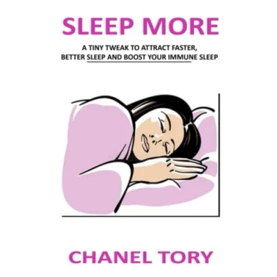 Abbildung von Sleep More: A Tiny Tweak To Attract Faster, Better And Boost Your Immune