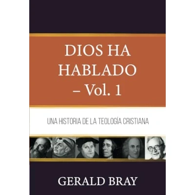 Abbildung von Dios ha hablado Vol. 1: Una Historia de la Teologia Cristiana (Fundamentos para interpretación historica)