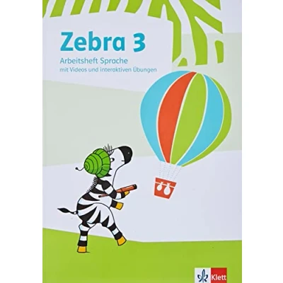 Abbildung von Zebra 3: Arbeitsheft Sprache mit Videos und interaktiven Übungen Klasse 3 (Zebra. Ausgabe ab 2018)