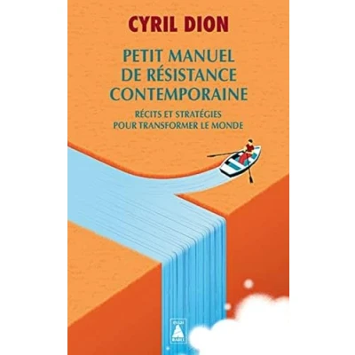 Abbildung von Petit manuel de résistance contemporaine: Récits et stratégies pour transformer le monde