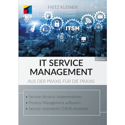 Abbildung von IT Service Management: Aus der Praxis für die (mitp Business)
