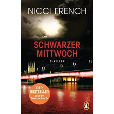 Abbildung von Schwarzer Mittwoch: Thriller Ein neuer Fall für Frieda Klein Bd.3 (Psychotherapeutin Frida ermittelt, Band 3)