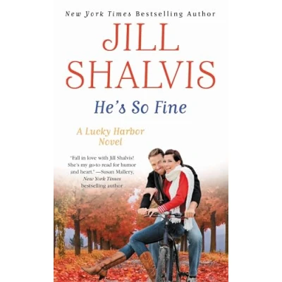 Abbildung von He&#039;s So Fine (A Lucky Harbor Novel, 11, Band 11)
