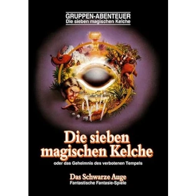 Abbildung von DSA1 Die sieben magischen Kelche (remastered): oder das Geheimnis des verbotenen Tempels (Das Schwarze Auge Abenteuer)