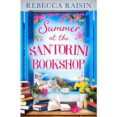 Abbildung von Summer at the Santorini Bookshop: A heart warming and hilarious escapist holiday romance, perfect beach read for 2024!