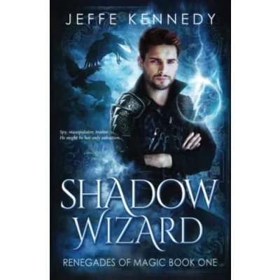 Abbildung von Shadow Wizard: A Dark Fantasy Romance (Renegades of Magic, Band 1)