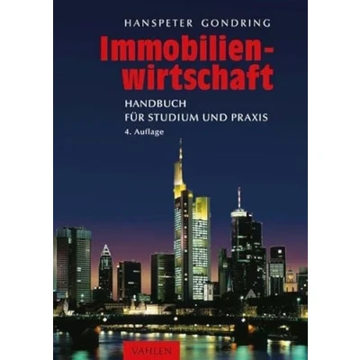 Abbildung von Immobilienwirtschaft: Handbuch für Studium und Praxis