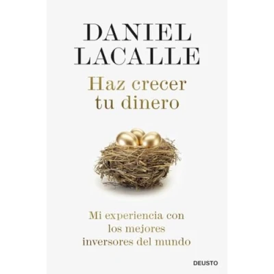 Abbildung von Haz crecer tu dinero: Mi experiencia con los mejores inversores del mundo (Deusto)
