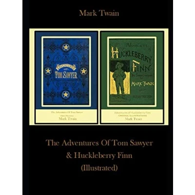 Abbildung von The Adventures Of Tom Sawyer &amp; Huckleberry Finn: (Illustrated)