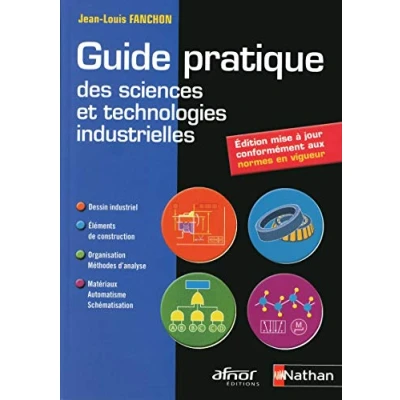 Abbildung von Guide pratique des sciences et technologies industrielles AFNOR NATHAN