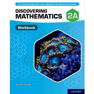 Abbildung von Discovering Mathematics: Workbook 2A: With all you need to know for your 2021 assessments